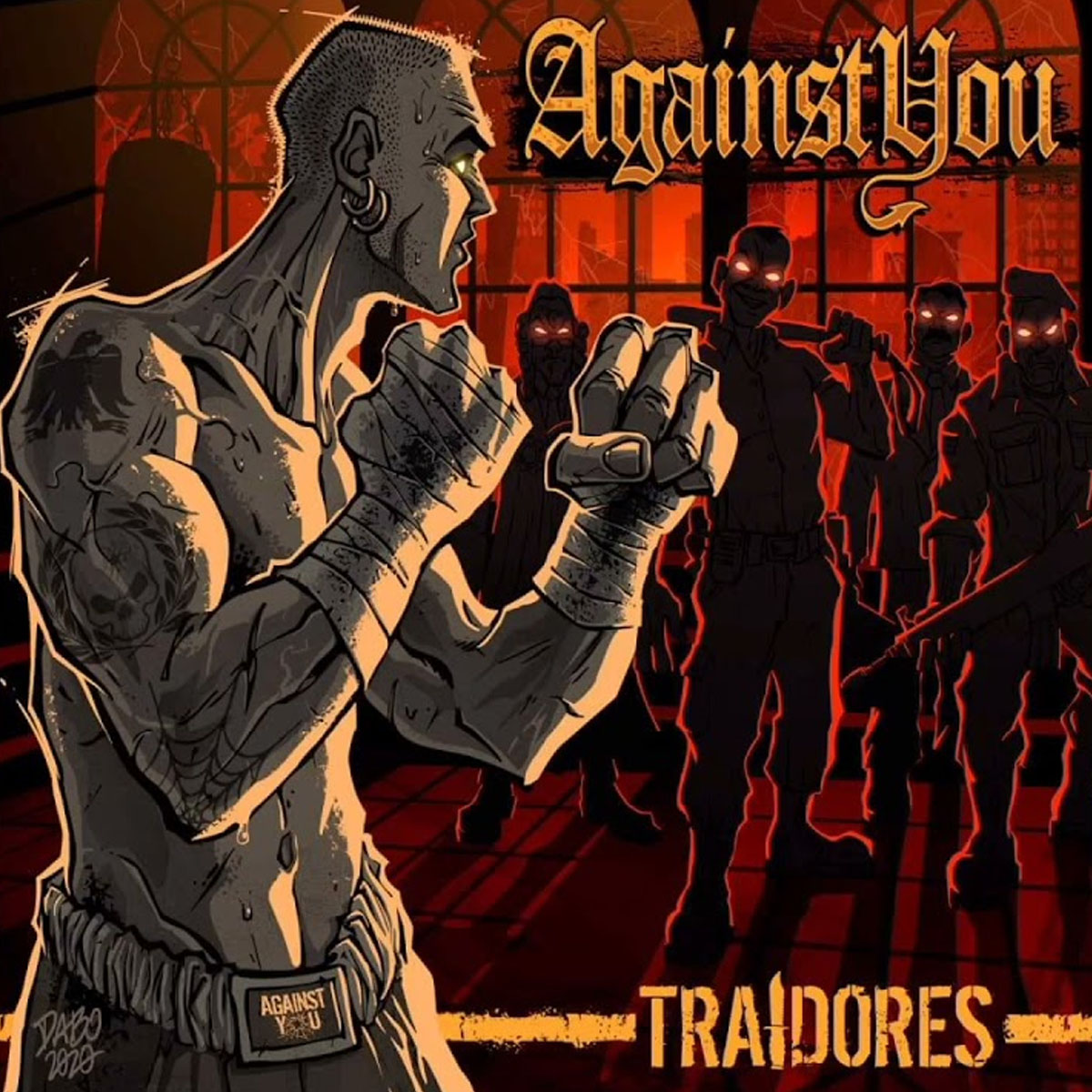 CD AGAINST YOU TRAIDORES